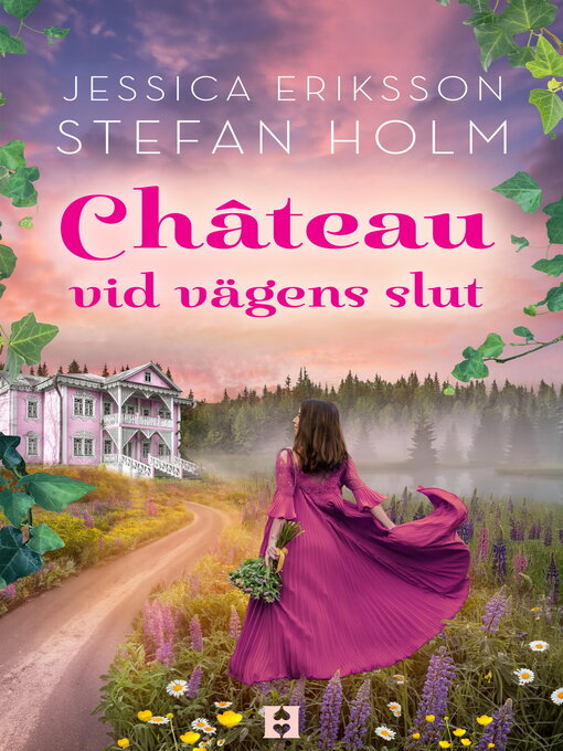 Titeldetaljer för Chateau vid vägens slut av Jessica Eriksson - Tillgänglig
